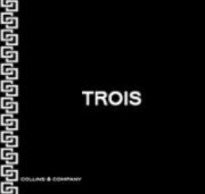 Trois